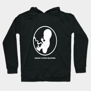 #Baby Lives Matter T-shirt Hoodie